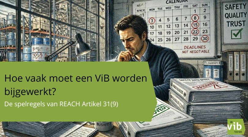 Ondernemer bekijkt veiligheidsinformatiebladen aan zijn bureau met een kalender en opslaglocatie op de achtergrond &mdash; Hoe vaak moet een VIB worden bijgewerkt volgens REACH Artikel 31(9)